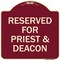 Signmission Reserved for Priest & Deacon Heavy-Gauge Aluminum Architectural Sign, 18" x 18", BU-1818-23179 A-DES-BU-1818-23179 - alternate 1